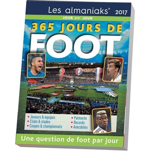 365 Jours De Foot - Edition 2017