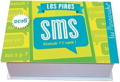 Les Pires Sms 2016