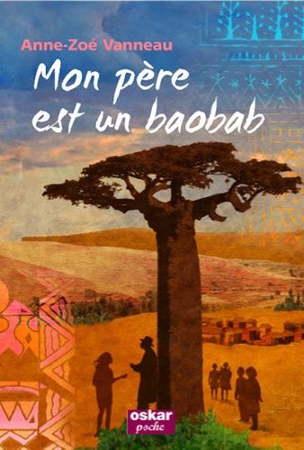 Mon Père Est Un Baobab