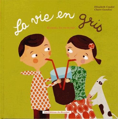 La Vie En Rose / La Vie En Gris