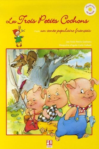 Les Trois Petits Cochons - Pinocchio - (1 Cd Audio)