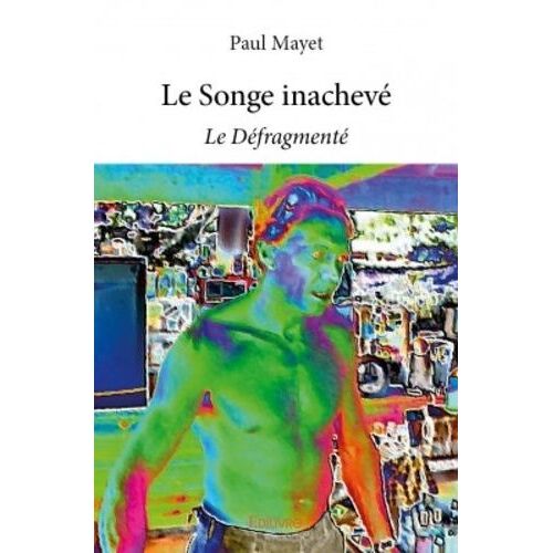Le Songe Inachevé