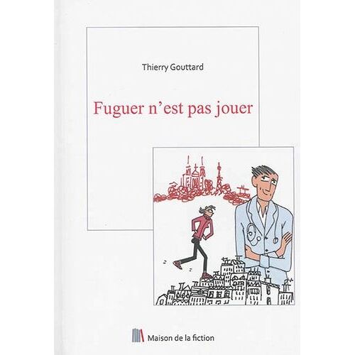 Fuguer N'est Pas Jouer