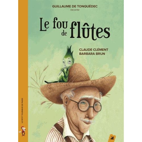 Le Fou De Flûtes (1 Cd Audio)