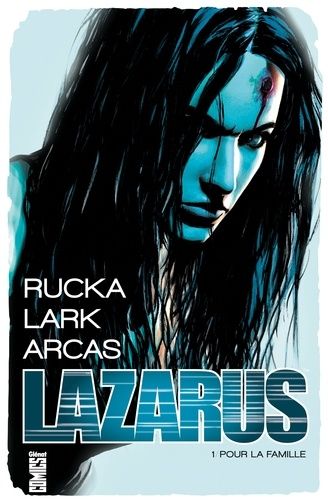 Lazarus - Tome 1 - Pour La Famille