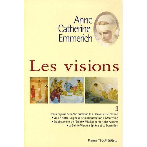 Les Visions - Tome 3