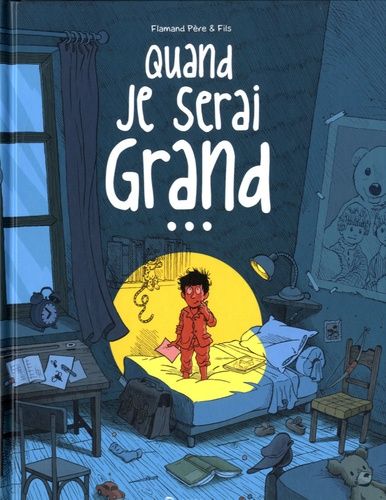 Quand Je Serai Grand