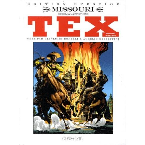 Tex Tome 1 Et 2 - Missouri - I Due Guerriglieri - Edition Prestige