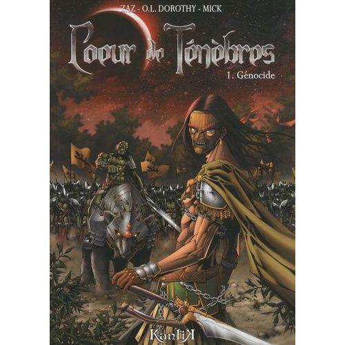 Coeur De Ténèbres Tome 1 - Génocide