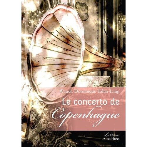 Le Concerto De Copenhague