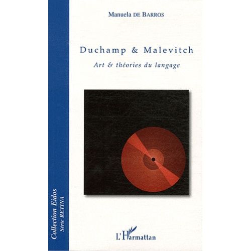 Duchamp & Malevitch - Art & Théories Du Langage