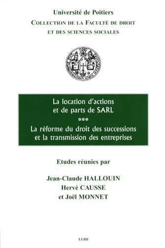 La Location D'actions Et De Parts De Sarl - La Réforme Du Droit Des Successions Et La Transmission Des Entreprises