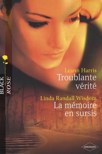 Troublante Vérité - La Mémoire En Sursis