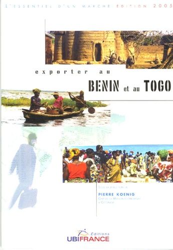 Exporter Au Bénin Et Au Togo - Edition 2005