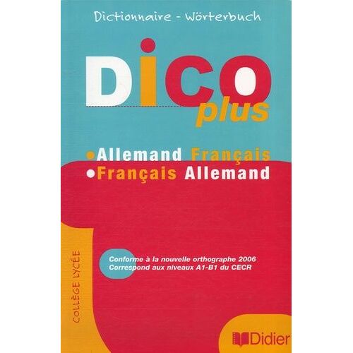 Dico Plus - Dictionnaire Allemand-Français Français-Allemand