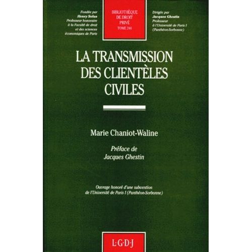 La Transmission Des Clientèles Civiles