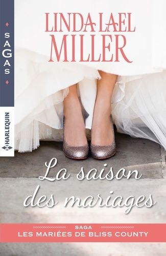 Les Mariées De Bliss County - La Saison Des Mariages