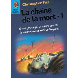 La Chaine De La Mort - Tome 1