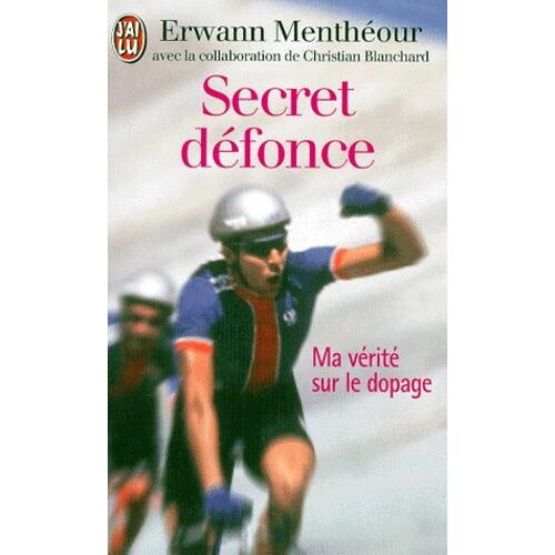 Secret Defonce - Ma Verite Sur Le Dopage