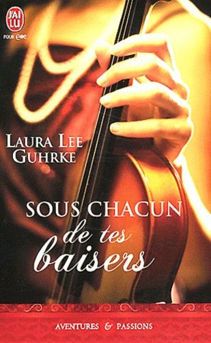 Sous Chacun De Tes Baisers