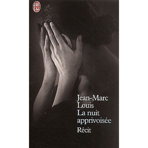 La Nuit Apprivoisée