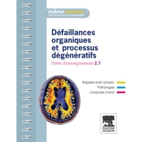 Défaillances Organiques Et Processus Dégénératifs - Unité D'enseignement 2.7