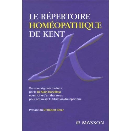 Le Répertoire Homéopathique De Kent