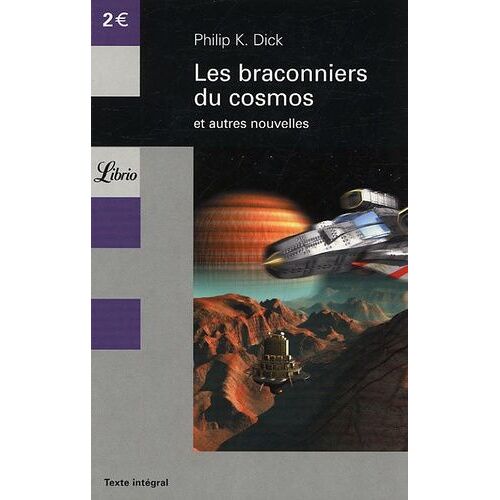 Les Braconniers Du Cosmos - Et Autres Nouvelles