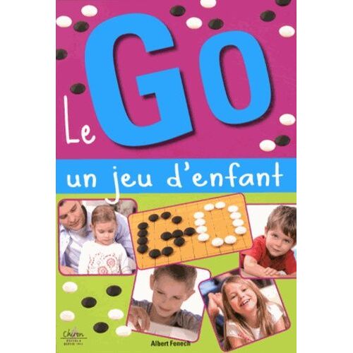 Le Go, Un Jeu D'enfant - Volume 1