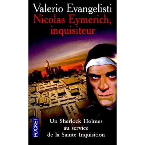 Nicolas Eymerich, Inquisiteur