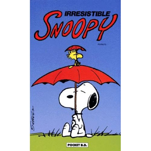 Snoopy Tome 6 - Irrésistible Snoopy