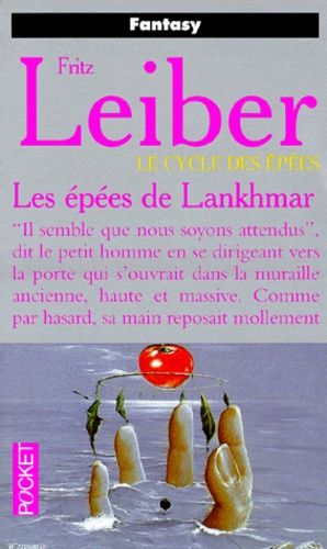 Le Cycle Des Epees : Les Epees De Lankhmar