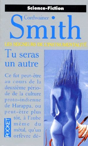 Les Seigneurs De L'instrumentalité Tome 1 - Tu Seras Un Autre