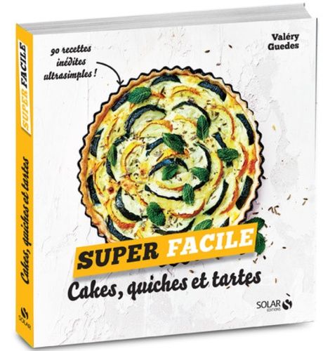 Cakes, Quiches Et Tartes