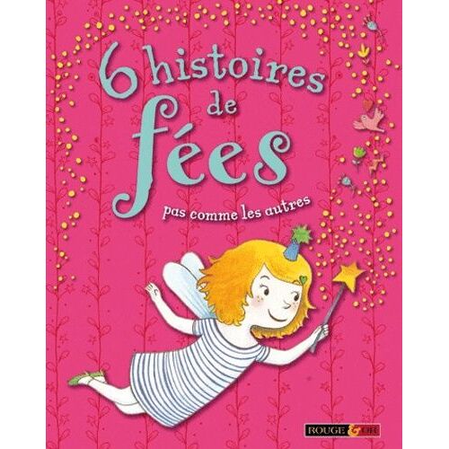 6 Histoires De Fées - Pas Comme Les Autres