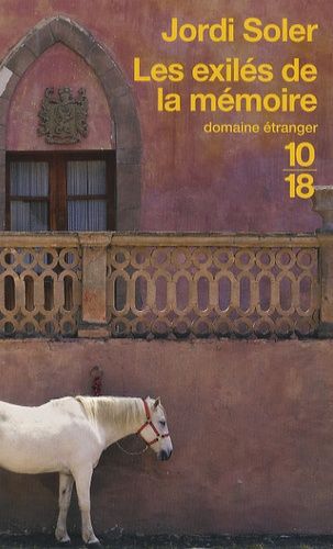 Les Exilés De La Mémoire