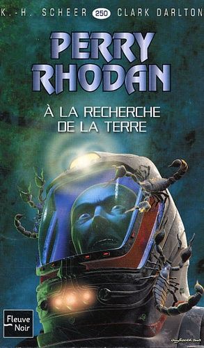 A La Recherche De La Terre - Perry Rhodan N° 250