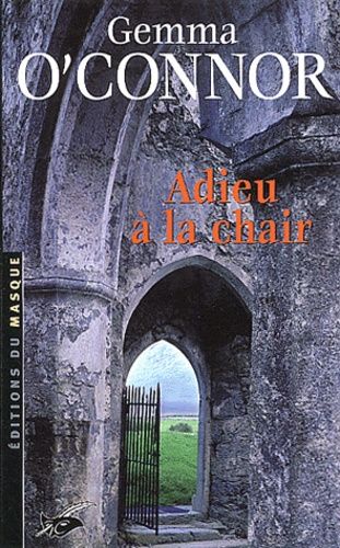 Adieu À La Chair
