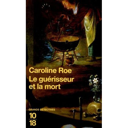 Le Guérisseur Et La Mort