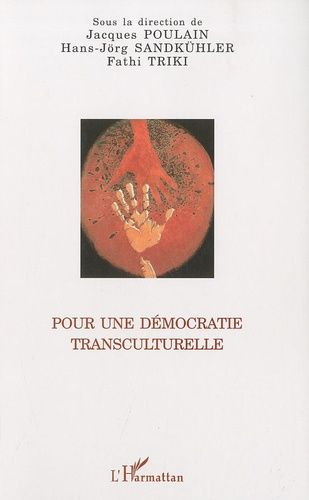 Pour Une Démocratie Transculturelle