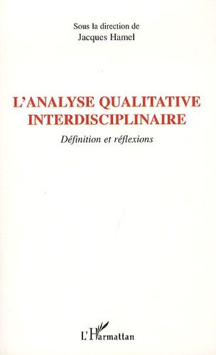 L'analyse Qualitative Interdisciplinaire - Définition Et Réflexions