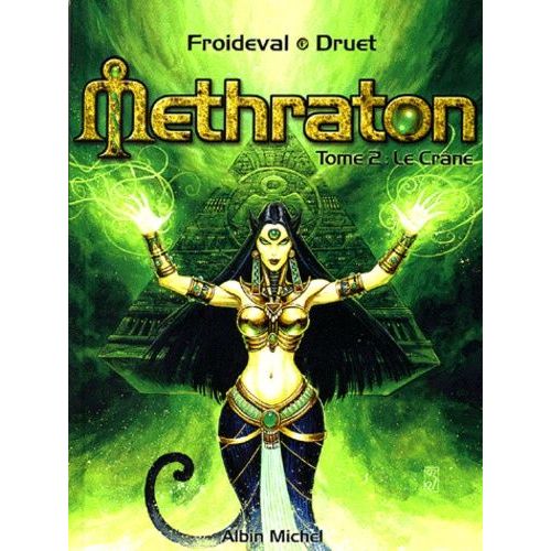 Methraton Tome 2 - Le Crâne