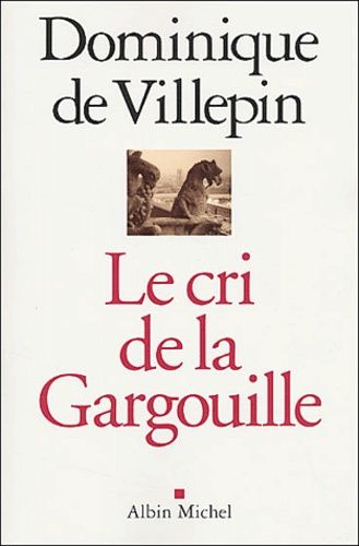 Le Cri De La Gargouille