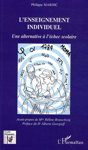 L'enseignement Individuel - Une Alternative À L'échec Scolaire