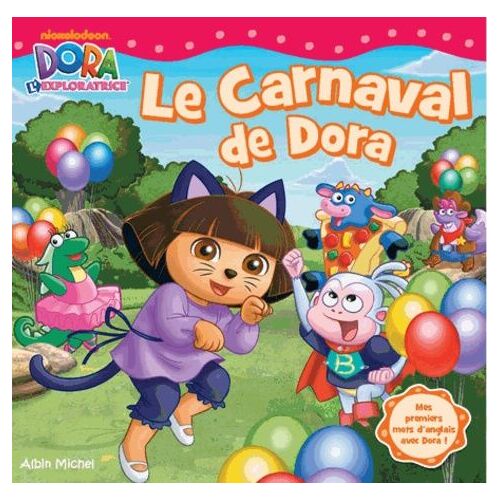 Le Carnaval De Dora - Mes Premiers Mots D'anglais Avec Dora !