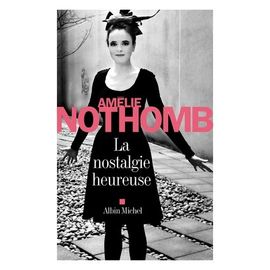 La Nostalgie Heureuse