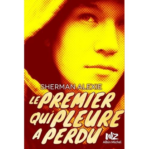 Le Premier Qui Pleure A Perdu