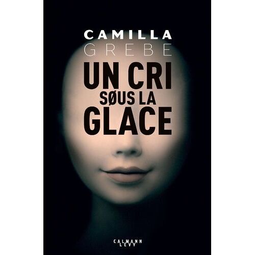 Un Cri Sous La Glace