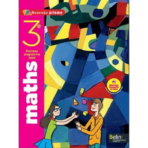 Maths 3e Nouveau Prisme - Programme 2009