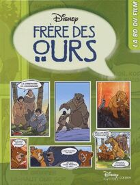 Frère Des Ours - La Bd Du Film